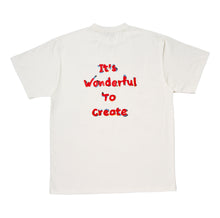 Load image into Gallery viewer, It&#39;s Wonderful To Create T-Shirt
